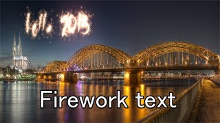 Photoshop CS6 Fireworks Text Effect