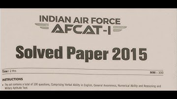 AFCAT  || Solved 2015 Paper 1 || Indian Air Force || Target AFCAT 2021 || Open Larning with