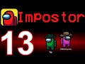 Among Us - Gameplay Walkthrough Part 13 - 2 Impostors (iOS, Android)