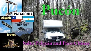 Pucón Salto Palguin And Paso Chinay