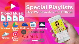 Special Playlists of Cloud Music: Top 25, Offline, Favorite screenshot 2