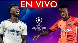 Real Madrid vs Shakhtar ðŸ”´ EN VIVO âš½ Champions League ðŸ�†