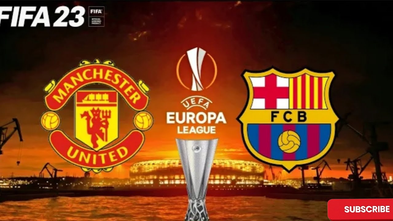 MANCHESTER UNITED vs FC BARCELONA | UEFA EUROPA LEAGUE LIVE | FIFA 23 GAME | PS5