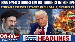 Iran Eyes Strikes on US Targets in Europe 06PM News Headlines Samaa English