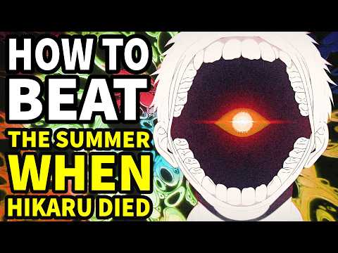 How to Beat the NONUKI in "The Summer Hikaru Died"