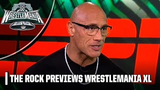 The Rock Wrestlemania Xl Interview A New Era In Wrestling & Becoming The Final Boss Wwe On Espn