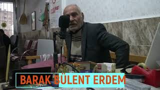 BARAK UZUN HAVASI& BARAK UZUN HAVASI& nizipli mehmet amcadan barak şiiri