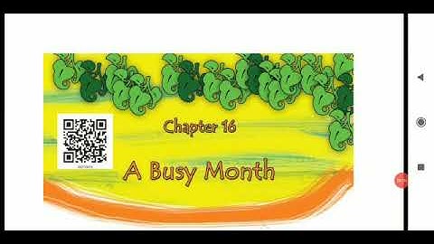 Ist part of CHAPTER.16 CLASS IV NCERT EVS,A BUSY MONTH