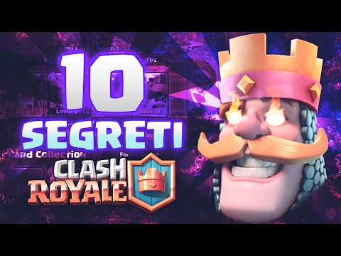 CLASH ROYALE I 10 SEGRETI PER VINCERE! - Clash Royale ITA