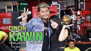 CINCIN KAWIN - FITRI KECIL Ft FIKRAM ABIYOSO - OSAMA MUSIK - ANIJAYA AUDIO LIVE - NOVAL PRODUCTION