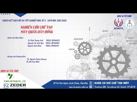Video 222DT231 - THIẾT KẾ VÀ CHẾ TẠO MÁY QUẤN DÂY ĐỒNG - youtube