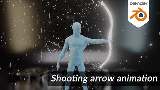 Shooting arrow & Bow | blender eevee | blender particle system