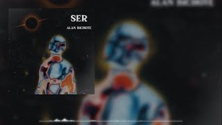 Alan Bichote - Ser (Prod By.tmx)