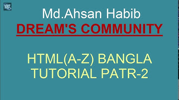 HTML/html5(A to Z)  BANGLA TUTORIAL PART-2 (NOTEPAD++ and main concept) | Dream