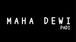 Download Lagu Maha Dewi - Padi (Lirik) MP3 Download Lagu Maha Dewi - Padi (Lirik) MP3