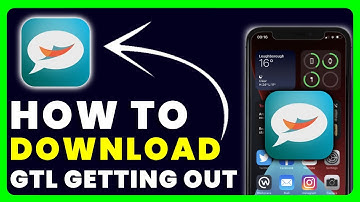 How to Download GTL Getting Out App | How to Install & Get GTL Getting Out App