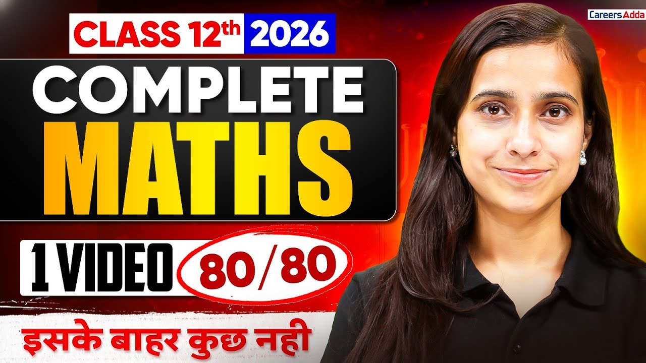 Complete Class 12 Maths in One Shot 2026 | Rapid Revision | Board Exam ...