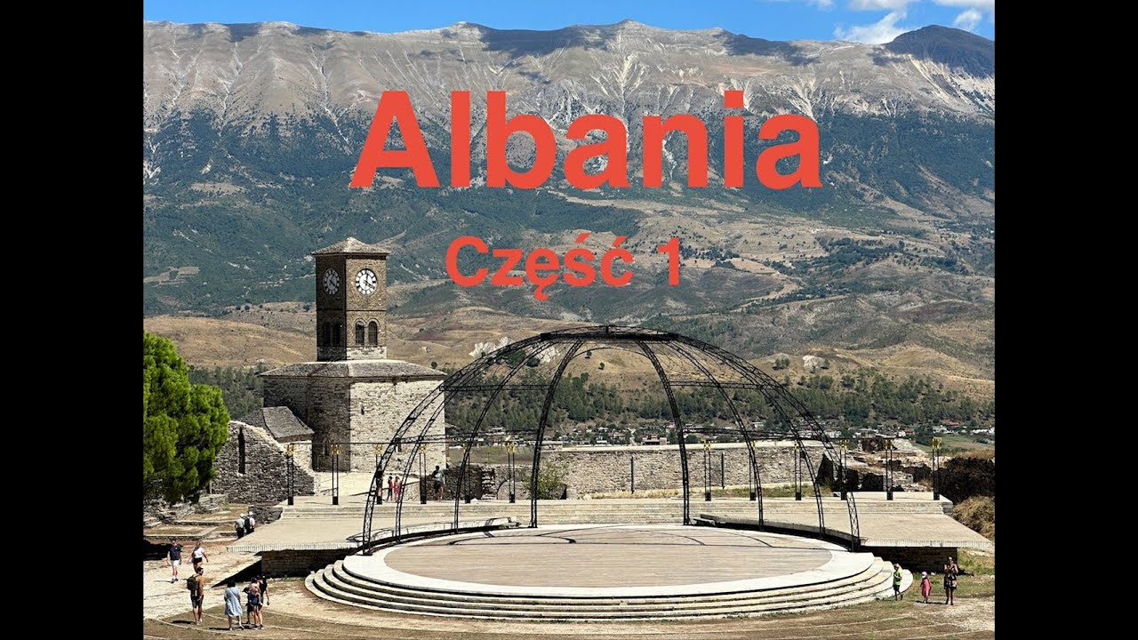 Albania część 1 - Zvernec, Wlora, Gjirokastra, Saranda, Ksamil, Butrint, Berat, Llogara, Ardenices
