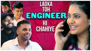 Ladka Engineer Hi Chahiye Captain Nick
