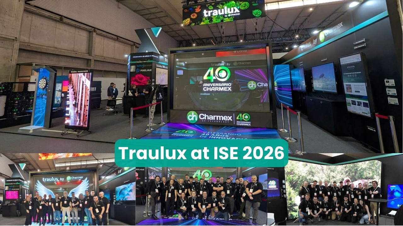 ¡Gracias por acompañarnos! Traulux by Charmex en ISE 2026 - YouTube