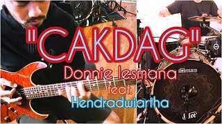 LOLOT Cakdag - DONNIE LESMANA feat. Hendradwiartha