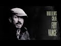 Capture de la vidéo Foy Vance - Wind Blows Chloe (Official Audio)