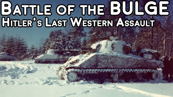 Battle of the Bulge: Hitler's Last Western Assault - Documentary - YouTube