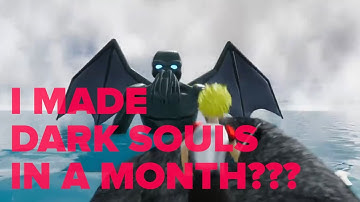 I tried making dark souls in a month