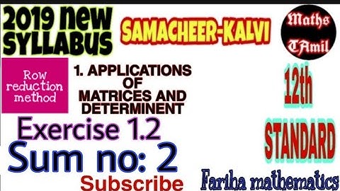 12TH MATHS EXERCISE 1.2 sum no 2/APPLICATIONS OF MATRICES AND DETERMINANT/2019/FARIHA MATHEMATICS