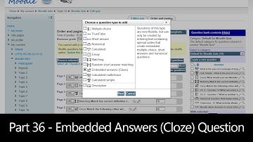 Part 36 - Embedded Answers Cloze Question (Moodle How To)