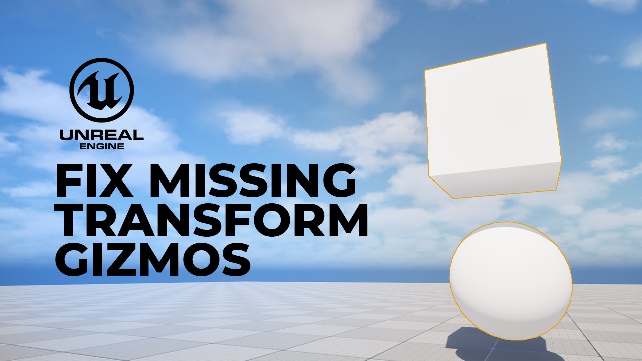 How to fix missing arrow gizmo tool in Unreal Engine - YouTube