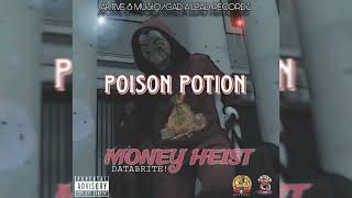 Poison Potion, Godalead, Aktive8 - Money Heist (Official Audio)