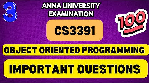 CS3391|Object Oriented programming|Important Questions 💯💯💯|@Toppersacademytamil