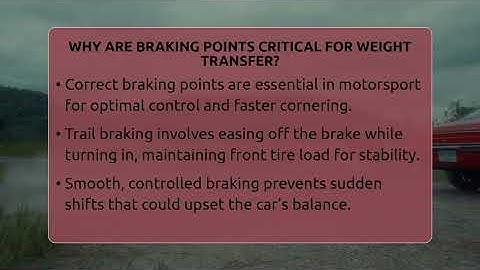 Why Are Braking Points Critical For Weight Transfer? - Car Performance Pros
