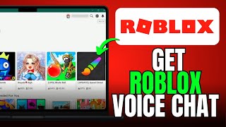 How To Get Roblox Voice Chat Without ID - Full Guide