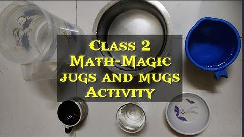 Jugs and Mugs Class 2 Math-Magic CBSE NCERT