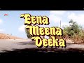 इना मीना डीका - Eena Meena Deeka Full Movie | Vinod Khanna | Rishi Kapoor | Juhi Chawla | Kader Khan