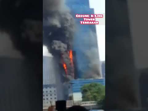 Detik-Detik Kebakaran Gedung K-Link Tower Jl. Gatot Soebroto 15 Juli 2023 @yaminhasibuan319