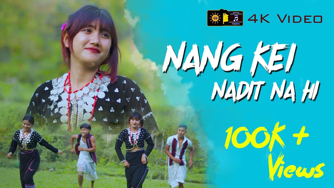 Nang Kei Nadit Na Hi  Official Music Video  Halam Productions 