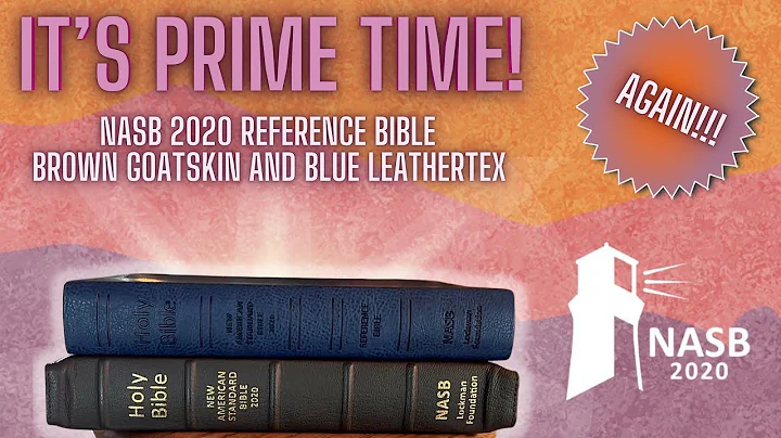 NASB 2020 Prime Reference Bibles - Brown Goatskin and Blue Leathertex