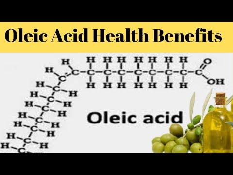 Oleic Acid Health Benefits