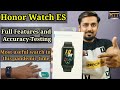 Honor Watch ES. Full Accuracy Testing and Detailed Review.