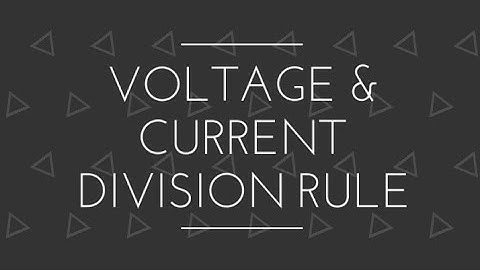 Lec 16 Voltage & Current Division Rule (Network Analysis for GATE)
