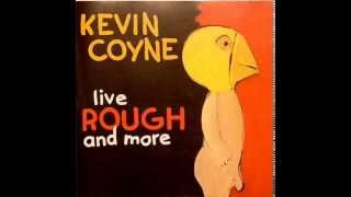 KEVIN COYNE  -The Monkey Man  (Live)