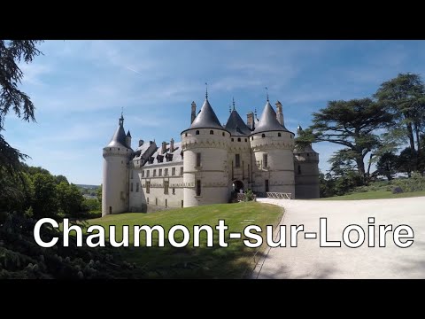 Chateaux de la Loire: Chaumont-sur-Loire