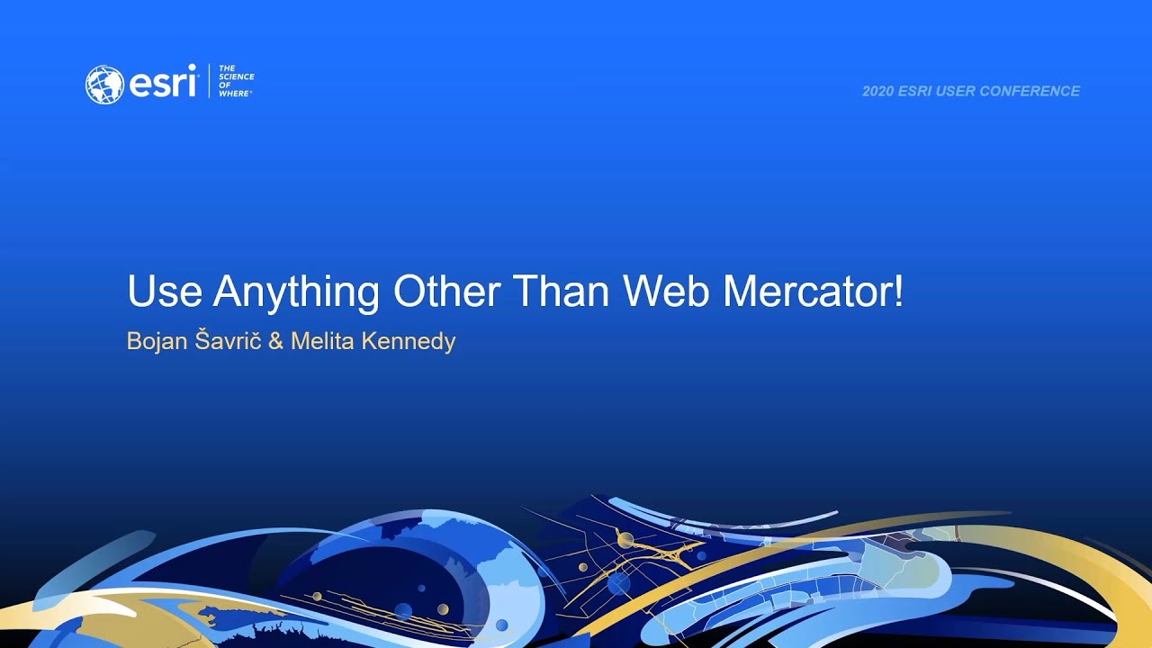 Use Anything Other than Web Mercator!