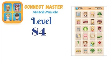 Connect Master Level 84 | Match Puzzle | Visual Logic Puzzle Gameplay 🧠✨