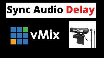 ✅ Sync Audio And Video In vMix I vMix Audio Delay Settings tutorial I vMix Hindi 2022