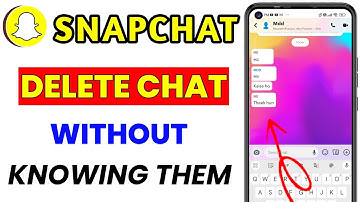 How to delete chats without them knowing | Delete Snapchat message without notification