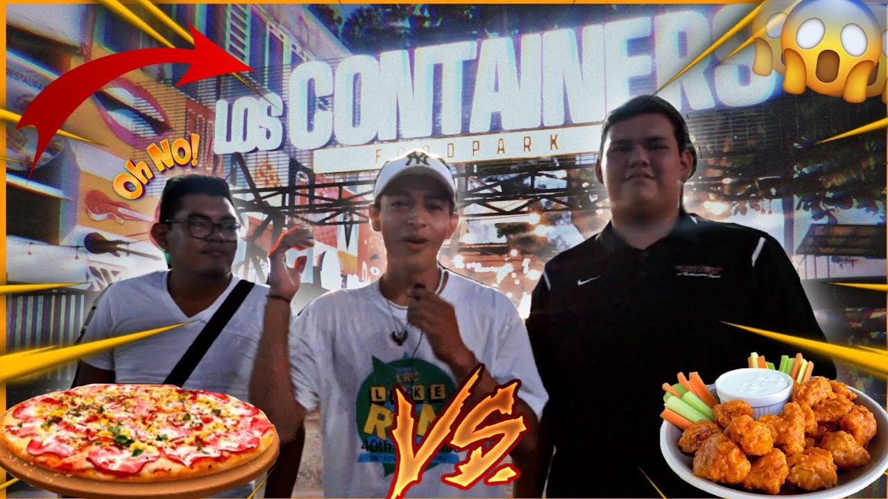 LOS CONTAINERS CIUDAD DEL CARMEN CAMPECHE PROBANDO LA COMIDA DE